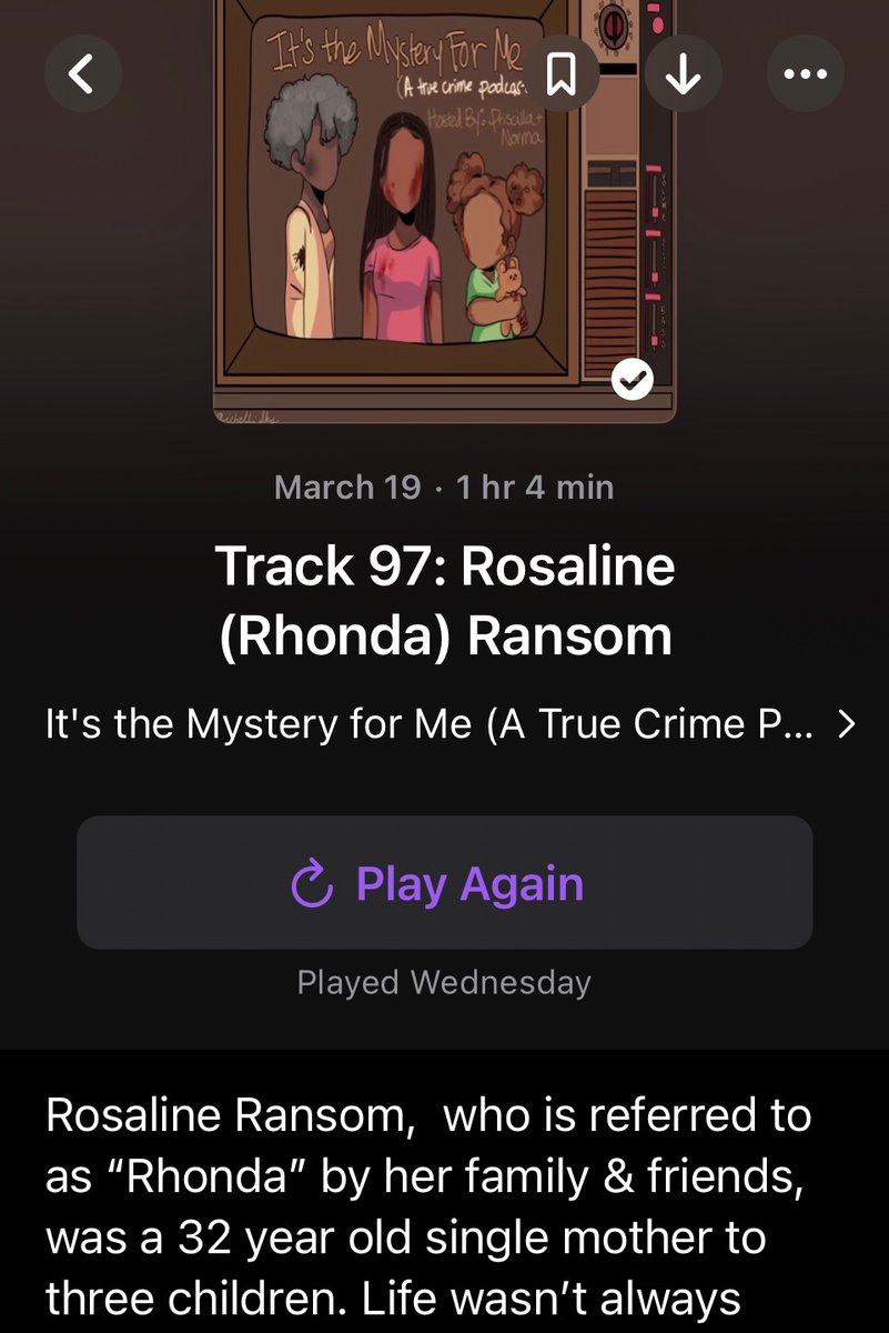 If you rock with podcasts, check out “It’s The Mystery For Me.”

Their lasts episode/track from 3/19/24 was #MySisterRoz ‘s murder case. 
My sister’s full name was Rosaline Rhonda Ransom -Lee