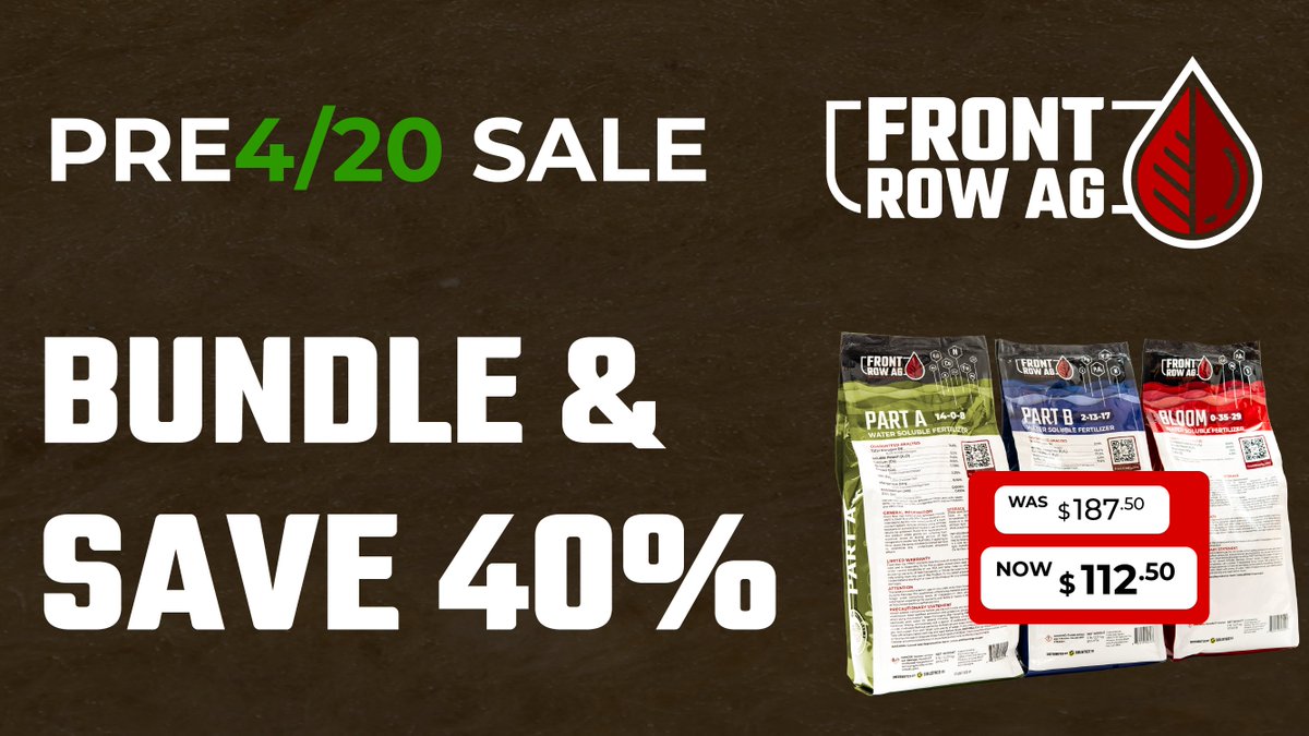 FrontRowAG's tweet image. 40% OFF Bundles of Front Row Ag Nutrients. Sale Ends 4/20. Shop our biggest sale of the year! frontrowag.com