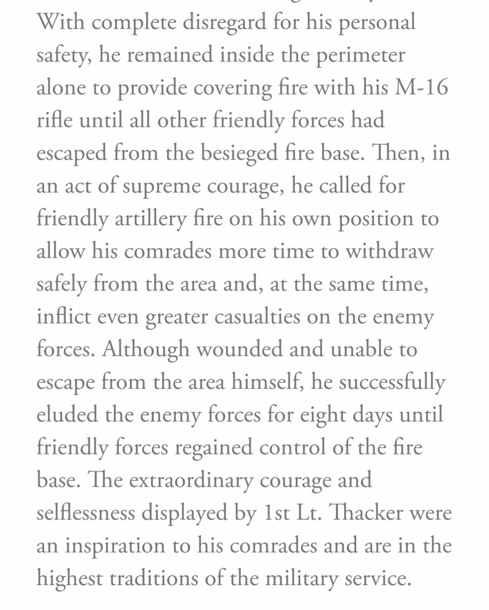 I met 1LT Thacker in 2017 while attending another Medal of Honor ceremony. He was humble and unassuming. I later learned his heroism came at the cost of calling friendly fire on his own position to save his team. Go FA! Today he lives in NOVA and enjoys golf. #MedalOfHonorDay