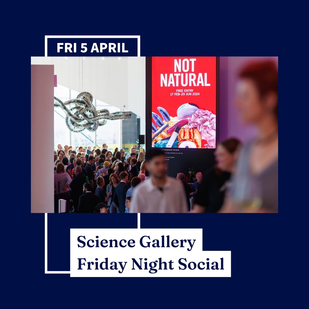 Friday Night Social at @SciGalleryMel is back! Experience the NOT NATURAL exhibiton on 5 April alongside an evening of live performances by @RabbleTheatre, DJ Huntress and @SnuffPuppets, with plenty of food and drinks to go around. Book now → unimelb.me/4aaJwNq