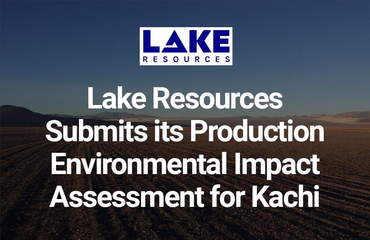 Lake Resources (@lake_resources) Submits its Production Environmental Impact Assessment for Kachi Read more here: hubs.la/Q02qG9nv0 $ASX $LKE