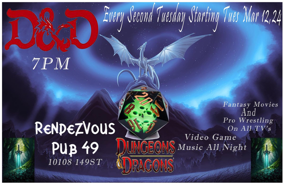 TuesDay Dungeons And Dragons Session 7PM This will be going Forward every second Tuesday Starting Mar 12. Your Dungeon Master Brennus will take you on your fantasy adventure of a lifetime. @EdmontonOilers Hockey on all tvs and sound 10108 149st