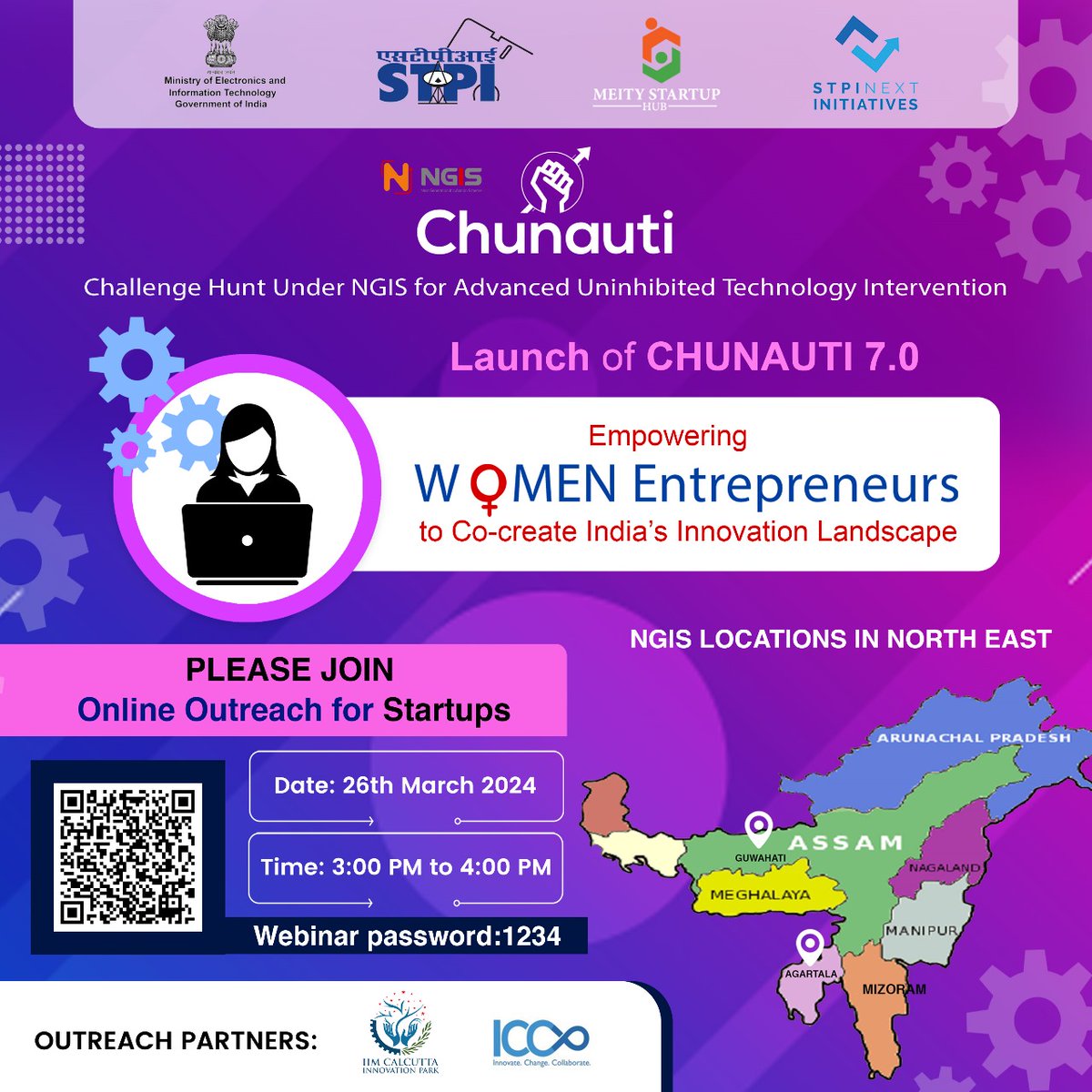 Join us for an online outreach session to be organized by @stpiguwahati in association with @IIMCIP and ICCo on #NGIS #CHUNAUTI7.0, an initiative focusing on Empowering #WomenEntrepreneurs! on 26th March 2024 at 3 PM. Join using URL: bit.ly/43s4AMQ @arvindtw @GoI_MeitY