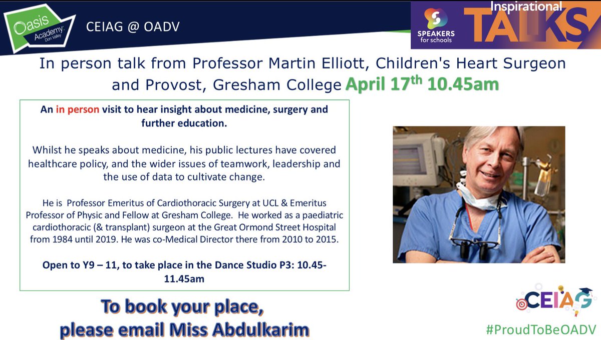 CEIAG opportunity upcoming for OADV students with thanks to @speakersforschools - a chance to listen and learn from Professor Elliott, Children’s cardiac surgeon and Provost of @greshamcollege 👨🏻‍⚕️🫀

Sign up for your seat at the workshop with Miss Abdulkarim

#ProudToBeOADV