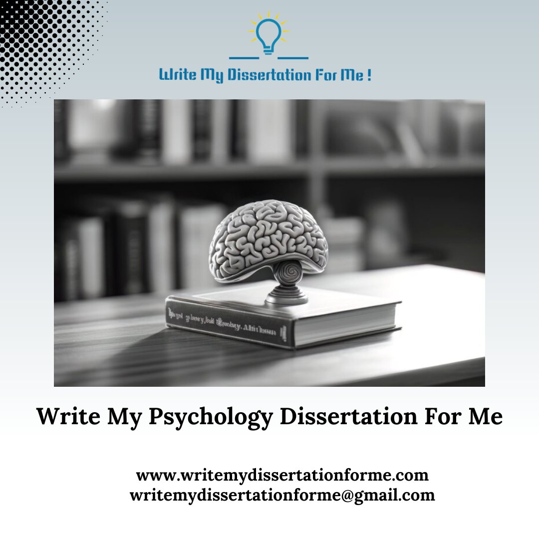 dissertation41's tweet image. #Writemydissertationforme
#Dissertationwritinghelp
#Psychologydissertationhelp