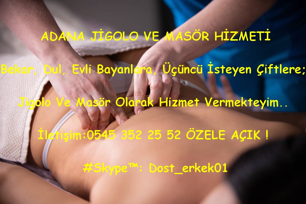 Merhaba, Kadınlar ve Evli çiftler Adana'da sizler için j*golo ve masör hizmeti vermekteyim. Zevki sonuna kadar yaşamak için

İletişim:0545 352 25 52 ÖZELE AÇIK ! #Skype™: Dost_erkek01

#masoradana #masajadana #tekerkekadana