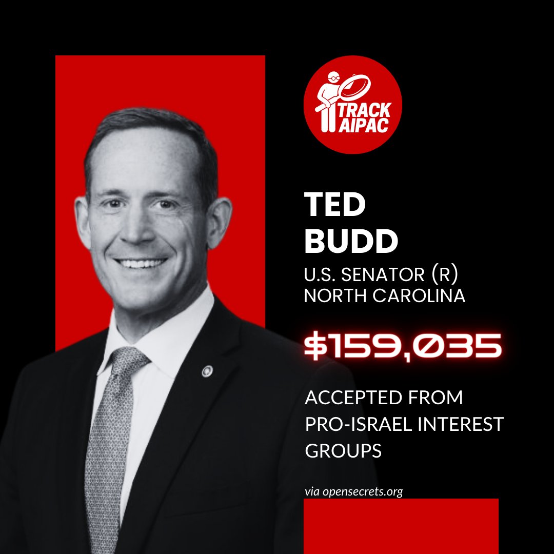 Sen. Ted Budd has accepted nearly $160,000 from pro-Israel interest groups. #NCSEN #RejectAIPAC