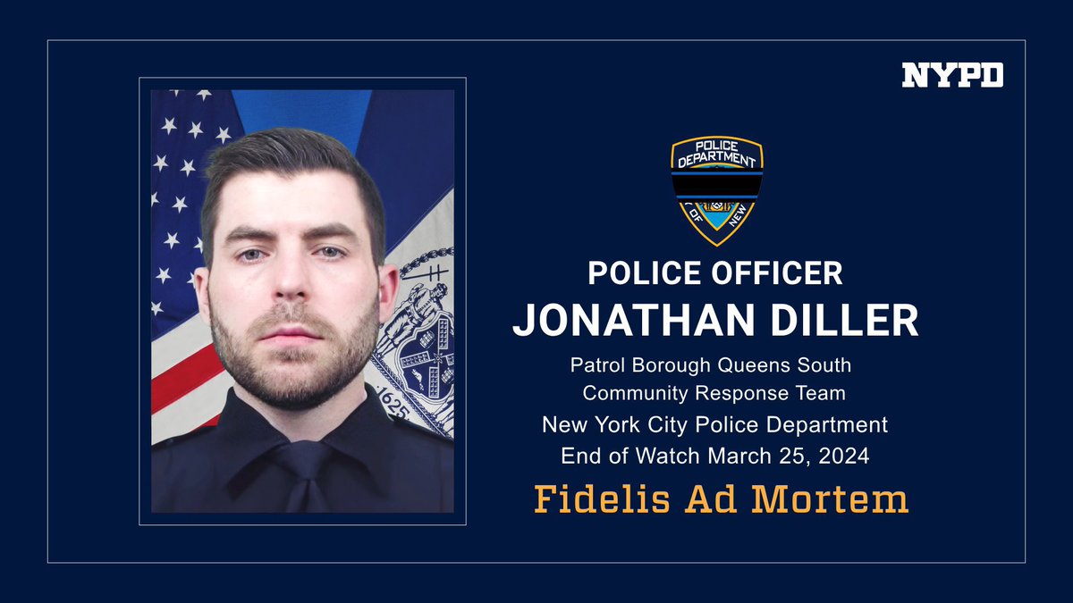 Police Officer Jonathan Diller will be remembered for his courage & selfless dedication to keeping our city safe. Please keep his family, friends & his NYPD brothers & sisters in your prayers.

We will #NeverForget his sacrifice. We will always honor his legacy.

#FidelisAdMortem