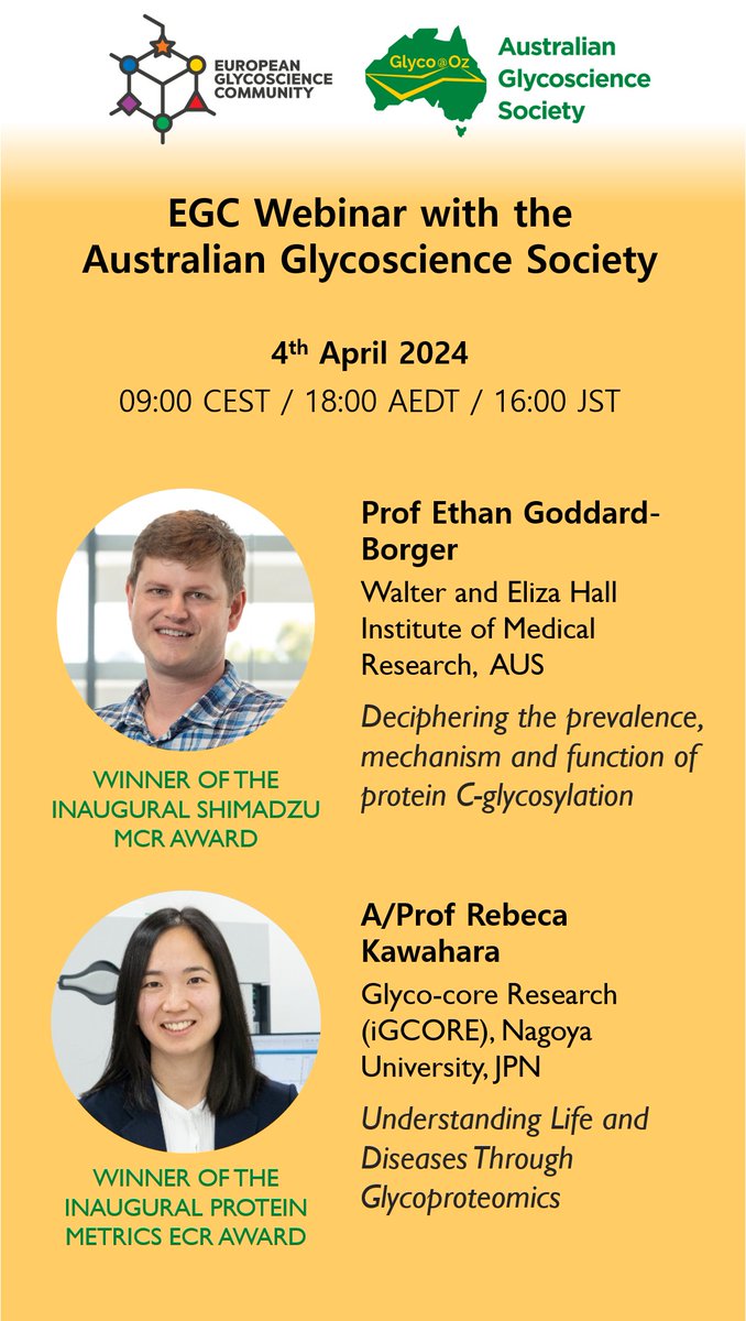 📢 We're happy to announce @ozglyco has teamed up with @euroglyco for their next webinar on 4 Apr at 6PM AEDT! Join our 2 AGS awardee speakers @KawaharaSRebeca & @ethangbaus for a good arvo of #glycotime ✍ Register here: tinyurl.com/cywkrf2j @ShimadzuAusNZ @ProteinMetrics