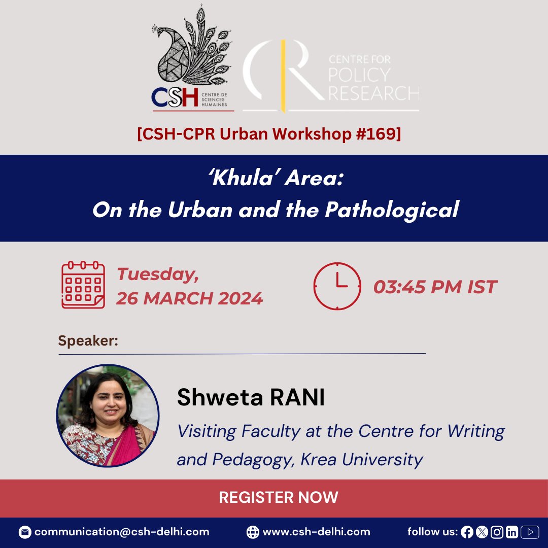 @CSHDelhi & @CPR_India for Urban Workshop-169, welcome @shwetaRkhatri, @KreaUniversity to talk on '‘Khula’ Area: On the Urban and the Pathological' 📍on Zoom ⏲️26 March at 3:45pm 👉visit to register: csh-delhi.com/?p=13414 #Urban #pathology #AedesMosquito #delhi #CPR #cshdelhi