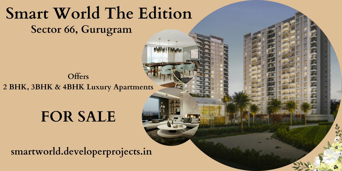 DeepSingh24931's tweet image. Smart World The Edition is a new residential project in Sector 66, Gurugram. This project is providing 2BHK, 3BHK &amp;amp; 4BHK Residences with modern amenities.

For More Information
Visit:- shorturl.at/oD357

#SmartWorldTheEdition
#SmartWorldTheEditionSector66