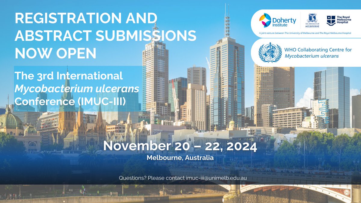 📣 Abstracts and registrations are open for the 3rd International Mycobacterium ulcerans Conference (IMUC-III) Currently working on or interested in working on Buruli ulcer? Please join fellow academics and clinicians this NOV 20 -22 in Melb! Visit go.unimelb.edu.au/ini8