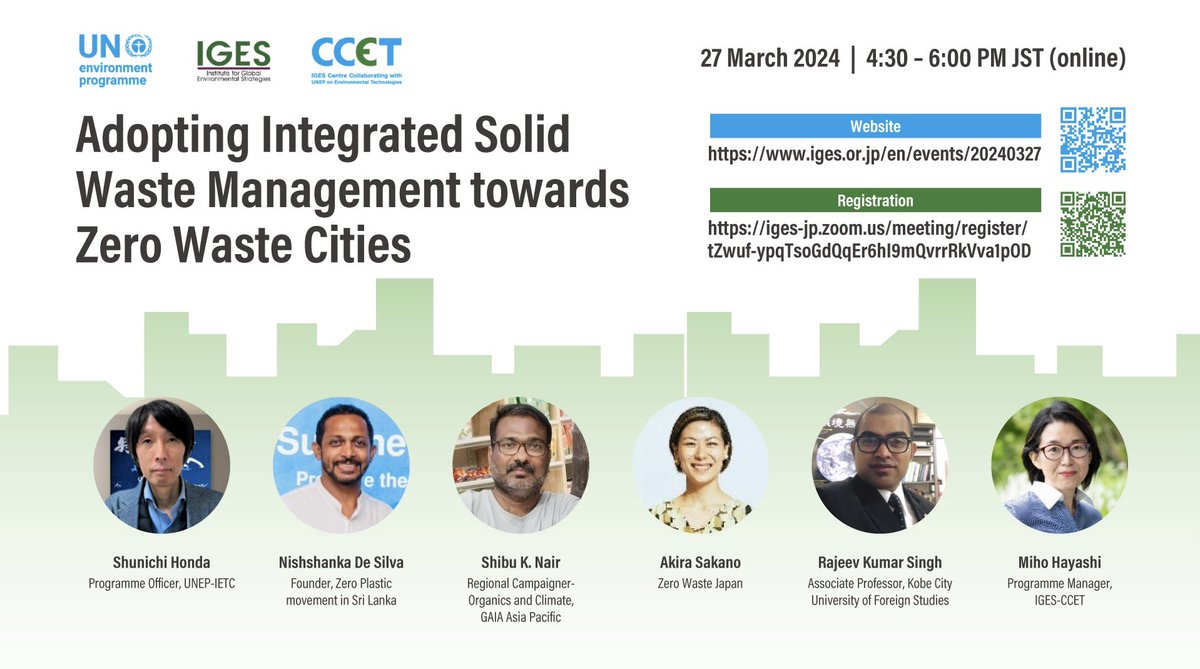 Happening tomorrow! 🌍Join us for a webinar on building Zero-Waste cities! @UNEP and @IGES_EN are organizing a collaborative webinar for this year's #ZeroWasteDay (30 March). 📆 27 March 2024 🕛 16:30 – 18:00 JST 🔗 iges-jp.zoom.us/meeting/regist…
