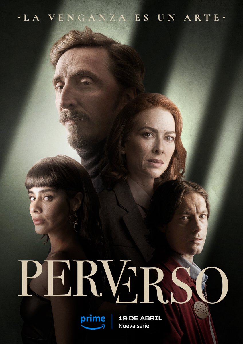 #Perverso, la serie protagonizada por @chidolula, @KiraMiro, Esmeralda Pimentel y Jan Cornet se estrenará el próximo 19 de abril en en @PrimeVideoES Además se desvela el póster oficial de la serie creada por Alonso Laporta y dirigida por Gustavo Ron y Federico Untermann