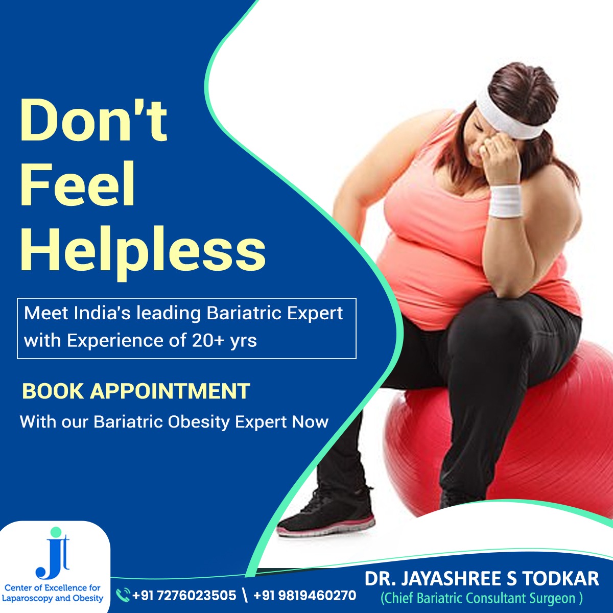Dr_JTodkar's tweet photo. Don't Feel Helpless
.
.
#BariatricExpert #LeadingExpert #ObesityExpert #BariatricSurgery #20YearsExperience #ExpertCare #Healthcare #BookAppointment #HealthAndWellness #BariatricTreatment #WeightLossJourney #BariatricCare #HealthIsWealth #ExpertConsultation https://t.co/0cLSo0FVfD