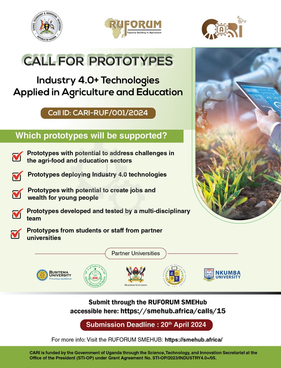 CALL FOR PROTOTYPES: Join us in revolutionizing agriculture and education with Industry 4.0+ technologies! Submit your innovative prototypes to shape the future. Deadline: 20 April 2024 @GuluVarsity @NkumbaUni @utamu_uni @kyambogou @iuiuac Learn more: ruforum.wordpress.com/2024/03/19/cal…