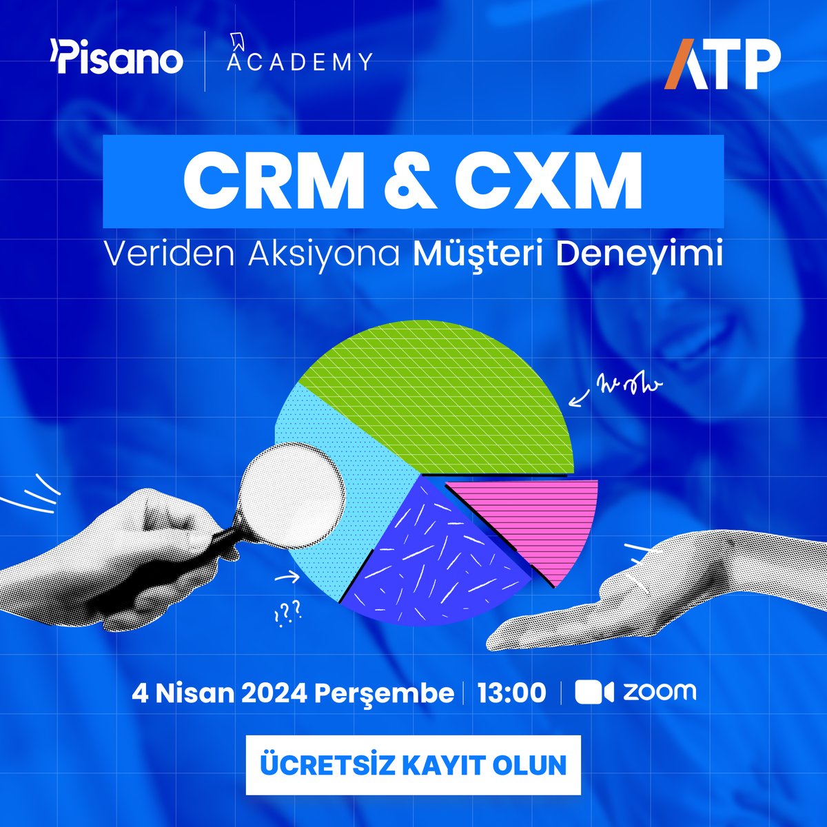 📈 CRM ve CXM'in birlikte kullanımının veri odaklı müşteri deneyiminde oynadığı rolü Pisano Academy'nin ATP Digital ile birlikte gerçekleştireceği bu ilham verici webinarla keşfedin! Hemen kaydolmak için: 🔗 hubs.la/Q02qJ4xZ0