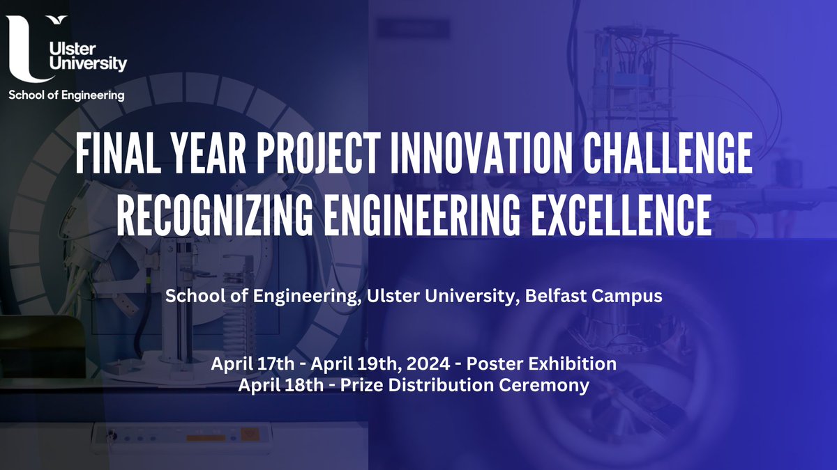 UU Engineering at Belfast (@uuengineering) on Twitter photo School of Engineering <a href="/UlsterUni/">Ulster University</a> is hosting the Annual FYP Innovation Challenge on Belfast Campus from April 17-19, 2024. 🤖
We celebrate our students as they explore new horizons in engineering innovation. Stay tuned as we announce our first partner tomorrow!
#TechInnovation School of Engineering <a href="/UlsterUni/">Ulster University</a> is hosting the Annual FYP Innovation Challenge on Belfast Campus from April 17-19, 2024. 🤖
We celebrate our students as they explore new horizons in engineering innovation. Stay tuned as we announce our first partner tomorrow!
#TechInnovation