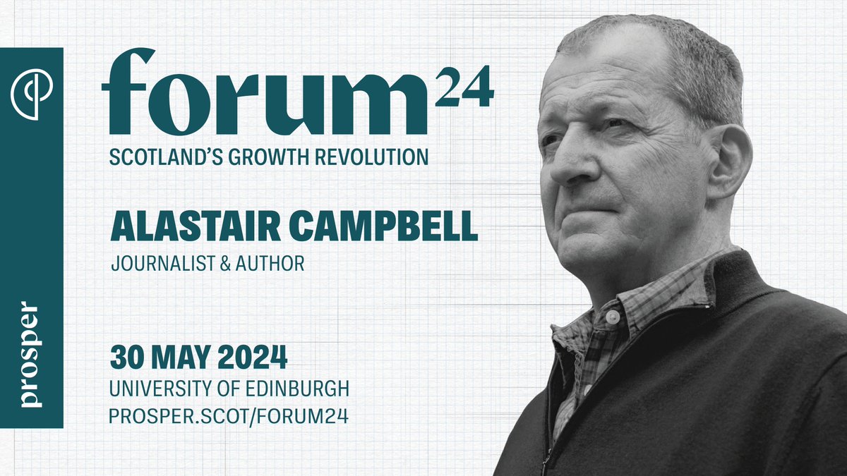 Former Labour spokesperson and #TheRestisPolitics co-host Alastair Campbell is our after dinner speaker at #ProsperForum24 Limited discounted early bird tickets remain! Book now to secure your space⤵️ prosper.scot/events/forum-2…