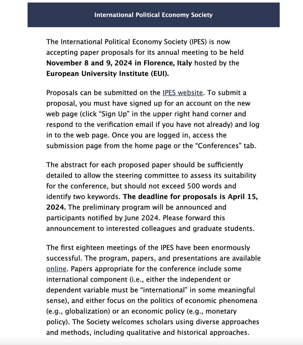 Do you do political economy research related to any international issues? Then consider submitting a paper for the IPES 2024 conference – my favorite conference is being held in Florence (at the EUI) this year – for the first time in Europe. …ernationalpoliticaleconomysociety.org