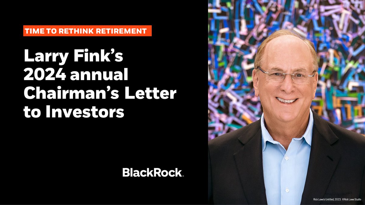 In his annual Chairman’s Letter to Investors, Larry Fink dives into the future of retirement and infrastructure. Read more: 1blk.co/3x7Ml33