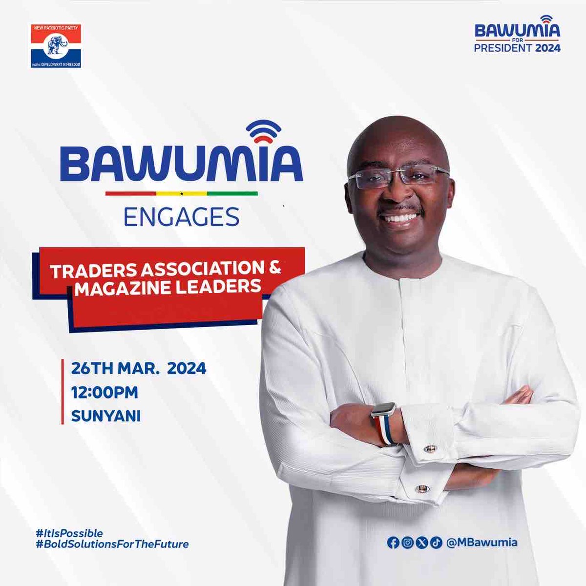 The 2024 NPP Presidential Candidate Dr. Mahamudu Bawumia will today meet with Traders in Sunyani, Bono Region to engage with them. #BoldSolutionsForOurFuture #GhanasNextChapter #Bawumia2024 #ItIsPossible #TaxAmnesty
