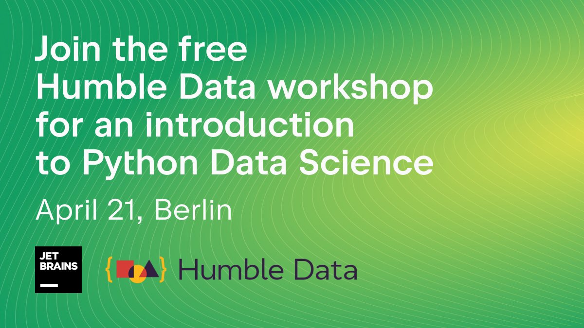 Want to get started in data science? Will you be in Berlin for PyCon/PyData DE next month? Apply for the free @HumbleData satellite event on April 21 for an introduction to Python data science by @t_redactyl! Apply by March 29: ➡️ jb.gg/hd-berlin ⬅️ @PyConDE