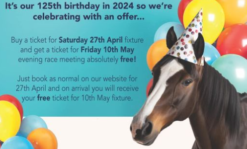 BOGOF. Buy an advanced ticket for any enclosure to our meeting on Saturday 27th April and get the same ticket absolutely FREE for our meeting on Friday 10th May. Visit ripon-races.co.uk to book.