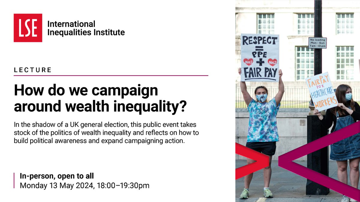 💡 How do we campaign around wealth inequality? As we approach a UK general election, this lecture will address the politics of wealth inequality and reflects on how to build political awareness and expand campaigning action. Find out more here 👇 iiilse.ticketleap.com/campaign-aroun…