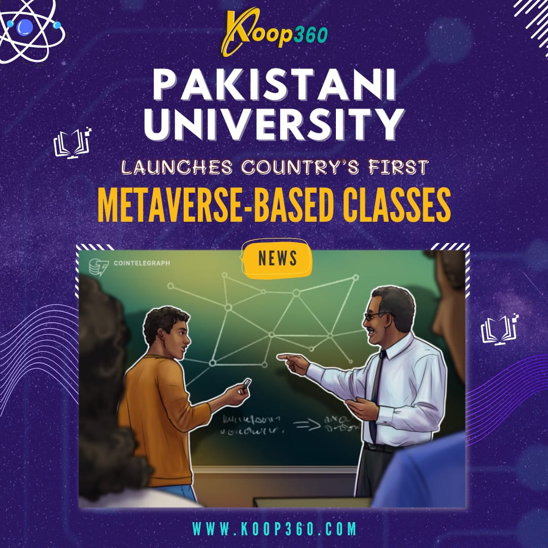 KOOP360's tweet image. ITU Lahore pioneers Pakistan&apos;s first virtual reality-based classes in the Metaverse, revolutionizing education!

#VirtualRealityEducation #MetaverseInnovation #EduTechRevolution #ITULahore #metaversenews #PakistanUniversity #KOOP360