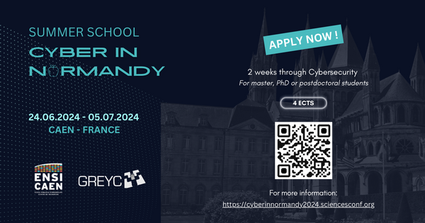 📢 Increase your cybersecurity skills at the #CyberInNormandy Summer School From June 24 to July 5, ENSICAEN and the @GreycLab are offering you an intensive training course run by the best experts in the field of cybersecurity!!! 💻 ➡️ cyberinnormandy2024.sciencesconf.org/program