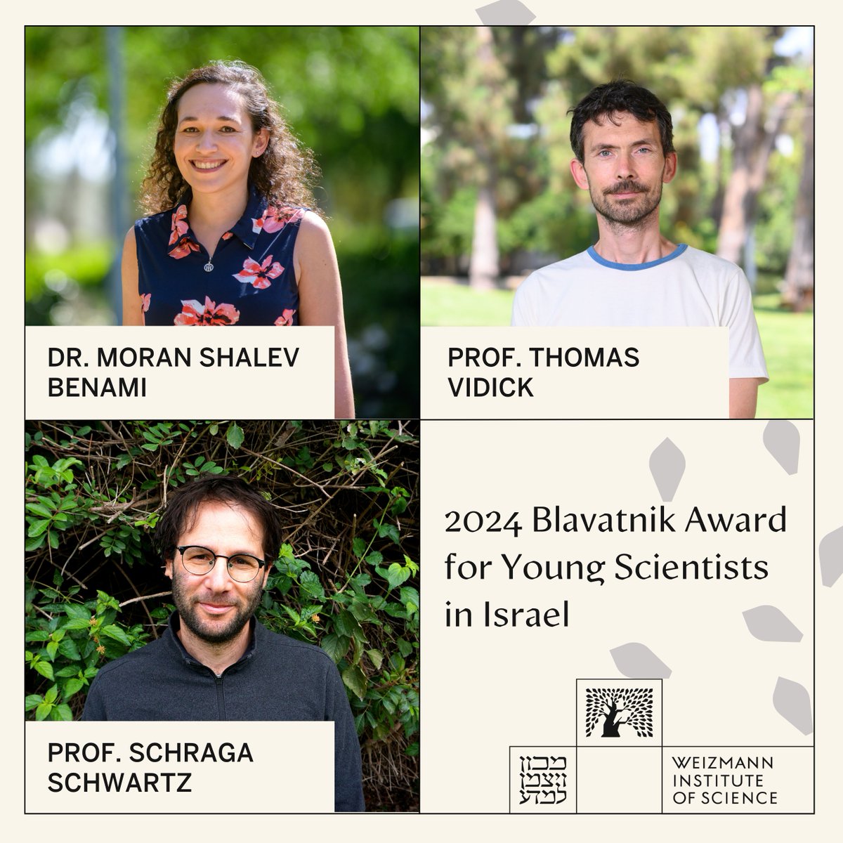 Congratulations to Prof. @SchragaSchwartz of the Molecular Genetics Department, Prof. Thomas Vidick of the  Computer Science and Applied Mathematics Department, and Dr. @ShalevBenamiLab of the Chemical and Structural Biology Department upon being granted the 2024 Blavatnik