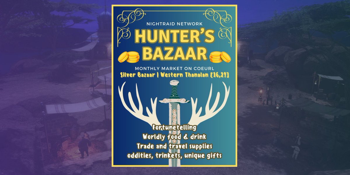 nraidnetwork's tweet photo. The NightRaid Network has put together a monthly market on Coeurl! Join for the market, welcoming antsy travelers, mercs, hunters, curious adventurers, you name it! ⚔️💰

FIRST EVENT ON MARCH 31ST AT 9PM EST!
Info: https://t.co/Yvchy2Wf1t https://t.co/0mejHgZhoN