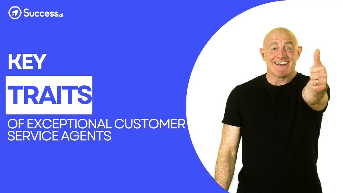 Key traits of exceptional customer service agents | Success.ai youtu.be/l3yfJycsyhw?si… via @YouTube