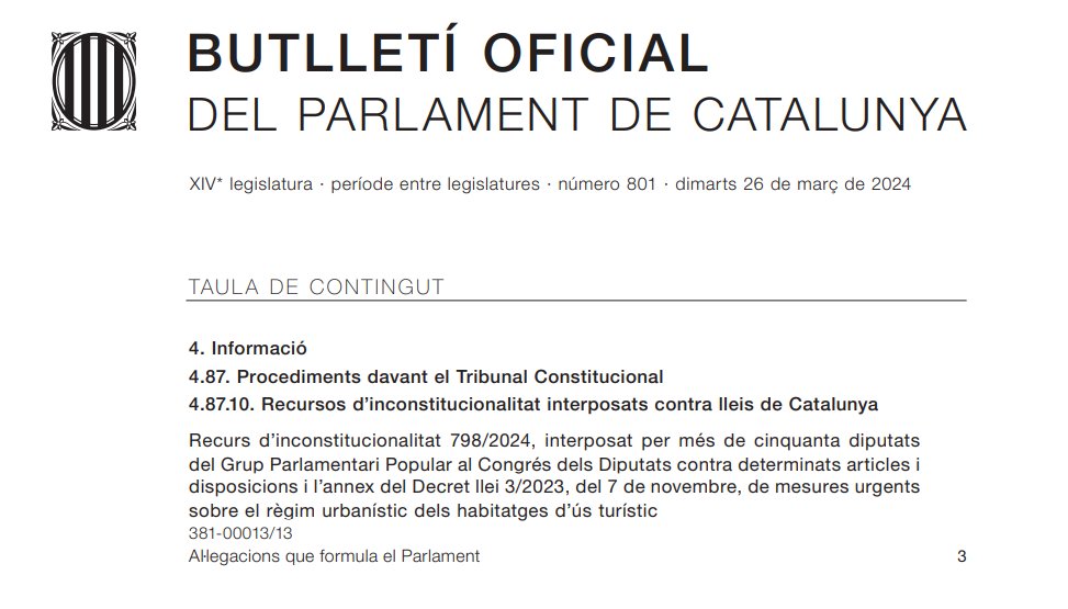 El Butlletí Oficial publica les al·legacions del @parlamentcat al recurs d'inconstitucionalitat interposat pel PP contra el Decret llei 3/2023, del 7 de novembre, de mesures urgents sobre el règim urbanístic dels habitatges d’ús turístic 🔗parlament.cat/document/bopc/…