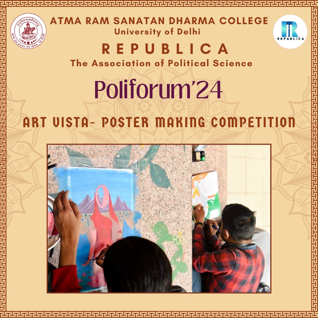 Republica_ARSD's tweet photo. Republica: The Association of Political Science at Atma Ram Sanatan Dharma College, Delhi University, held it's Art Vista- Poster making competition as part of its Annual Departmental fest, Poliforum'24. Here are some highlights from the event 📸✨️ https://t.co/peEc0NZqg9