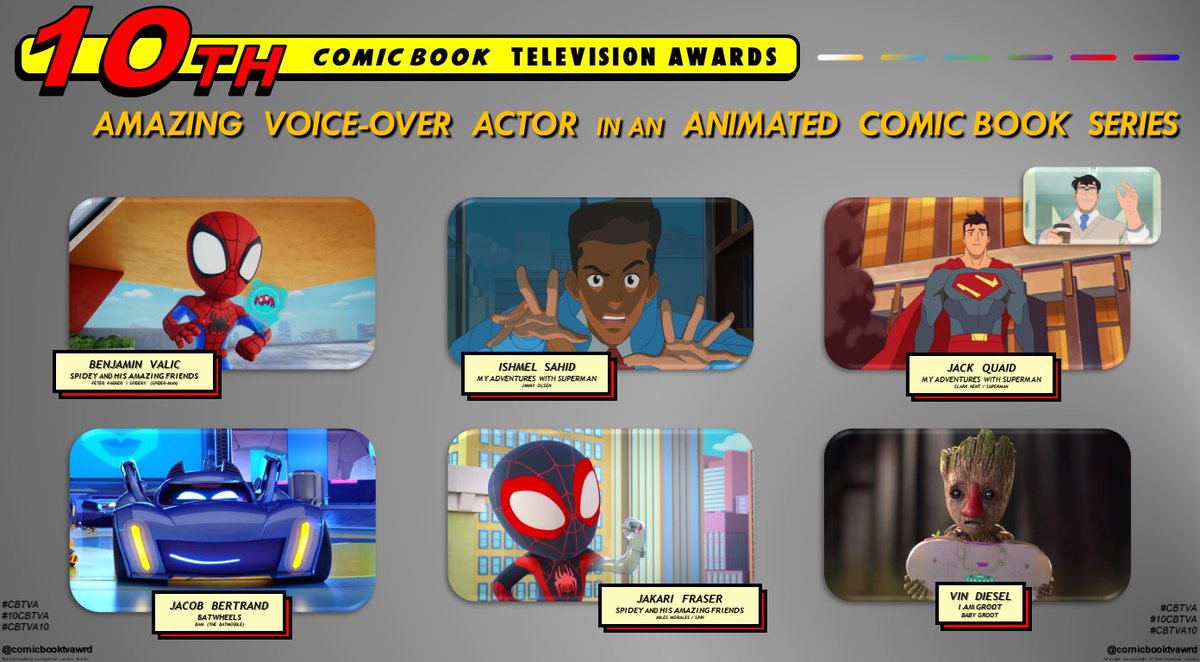 AMAZING VOICE-OVER ACTOR in an AMIMATED COMIC BOOK SERIES: 

#Spidey #Spiderman 
#JimmyOlsen
#Superman #ClarkKent 
#Batwheels #Bam #Batmobile 
#MilesMorales 
#Groot #BabyGroot 

#cbtva #10cbtva #cbtva10