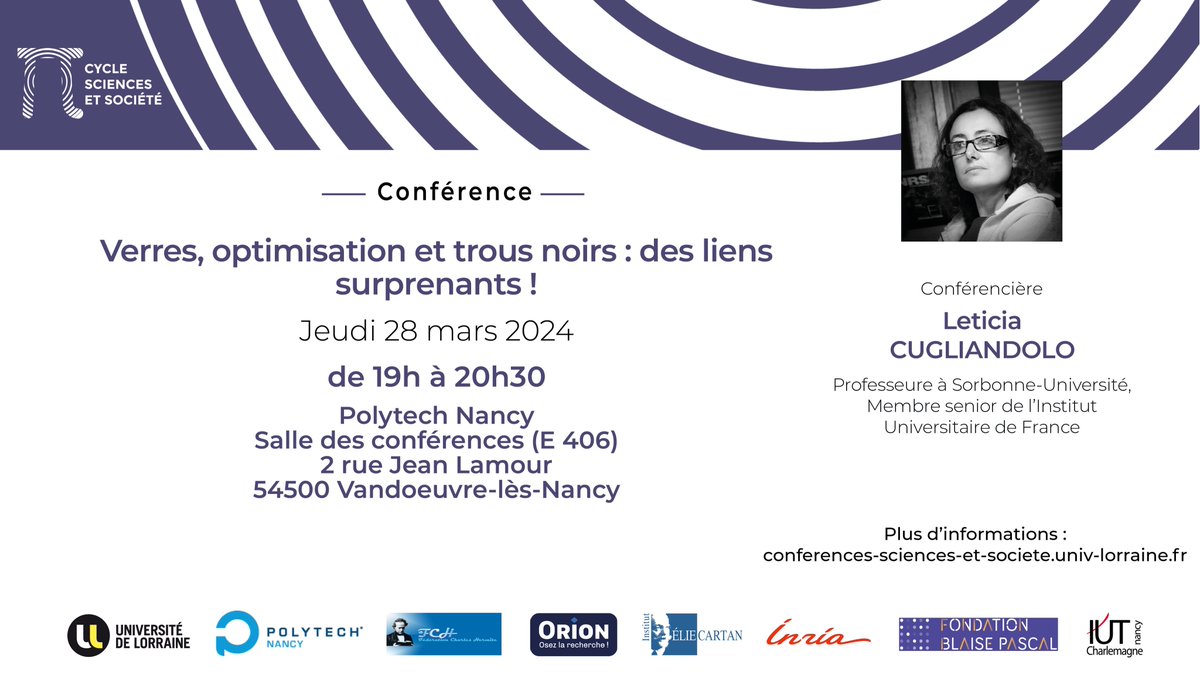 Sciences&Société (@science_societe) on Twitter photo 🎙️Nous vous donnons RDV jeudi 28 mars à 19h à @PolytechNancy pour venir écouter Leticia Cugliandolo.
Sa conférence abordera les problèmes d'optimisation et fera le parallèle avec le refroidissement des liquides🫗
<a href="/Univ_Lorraine/">Lorraine</a> <a href="/CNRS_Centre_Est/">CNRS Centre-Est</a> <a href="/Inria_Nancy/">Centre Inria de l'Université de Lorraine</a> <a href="/FondBPascal/">Fondation Blaise Pascal</a> 🎙️Nous vous donnons RDV jeudi 28 mars à 19h à @PolytechNancy pour venir écouter Leticia Cugliandolo.
Sa conférence abordera les problèmes d'optimisation et fera le parallèle avec le refroidissement des liquides🫗
<a href="/Univ_Lorraine/">Lorraine</a> <a href="/CNRS_Centre_Est/">CNRS Centre-Est</a> <a href="/Inria_Nancy/">Centre Inria de l'Université de Lorraine</a> <a href="/FondBPascal/">Fondation Blaise Pascal</a>