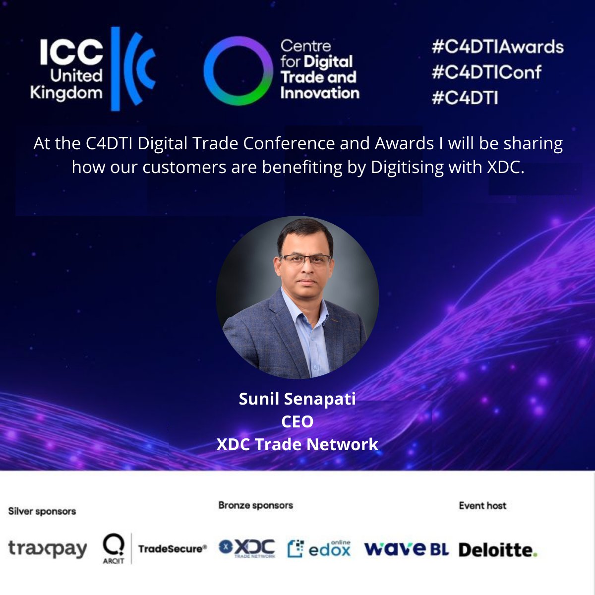 Sunil Senapati, CEO, XDC Trade Network to speak at C4DTI Digital Trade Conference & Awards. 🎙️ Catch @SunilSenapatiGo's Insightful Session. 🗓️ 18 April 2024 ⌚️ 15:40 – 16:10 🗺️ Deloitte, 2 New Street Square, London, EC4A 3BZ 🔗 c4dti.co.uk/digital-trade-… #C4DTI