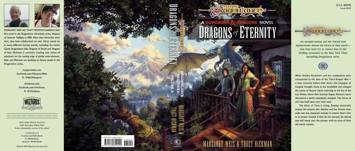 Jacket cover for Dragons of Eternity, the third and final book in the Dragonlance Destiny series. Published by Random House Worlds, the book's pub date is August 6, 2024. We will have books available at Gen Con!