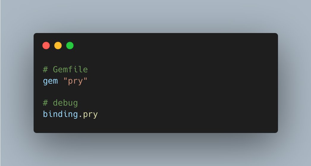 Gem pry is the most useful debug library for #rubyonrails