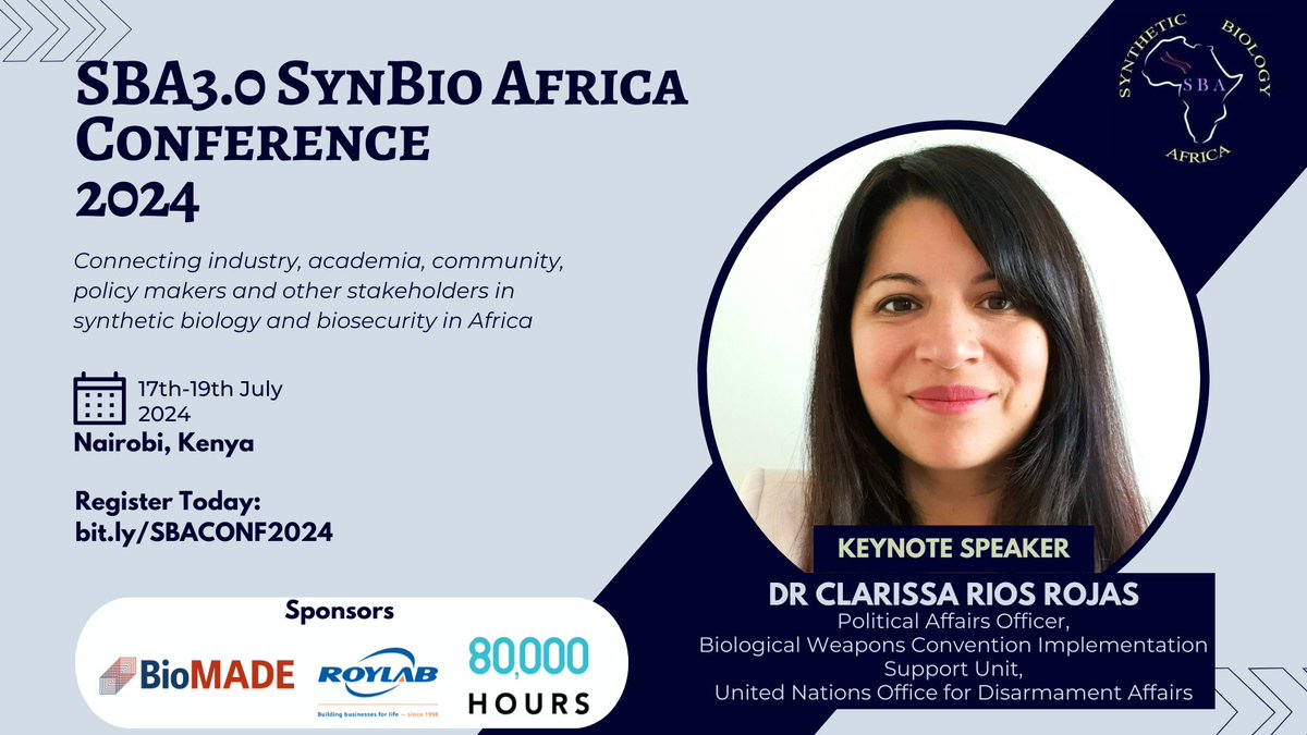 SynBio Africa (@synbioafrica) on Twitter photo We are excited to host Dr.<a href="/Clarissajaz/">Clarissa Rios Rojas</a> from <a href="/BWCISU/">BWC Implementation Support Unit</a> who will be giving a keynote address at this year's SBA3.0 Conference in Africa.
Join us to explore more opportunities for you in #synbio with the industry's key players from around the world.
Be part: bit.ly/SBACONF2024 We are excited to host Dr.<a href="/Clarissajaz/">Clarissa Rios Rojas</a> from <a href="/BWCISU/">BWC Implementation Support Unit</a> who will be giving a keynote address at this year's SBA3.0 Conference in Africa.
Join us to explore more opportunities for you in #synbio with the industry's key players from around the world.
Be part: bit.ly/SBACONF2024
