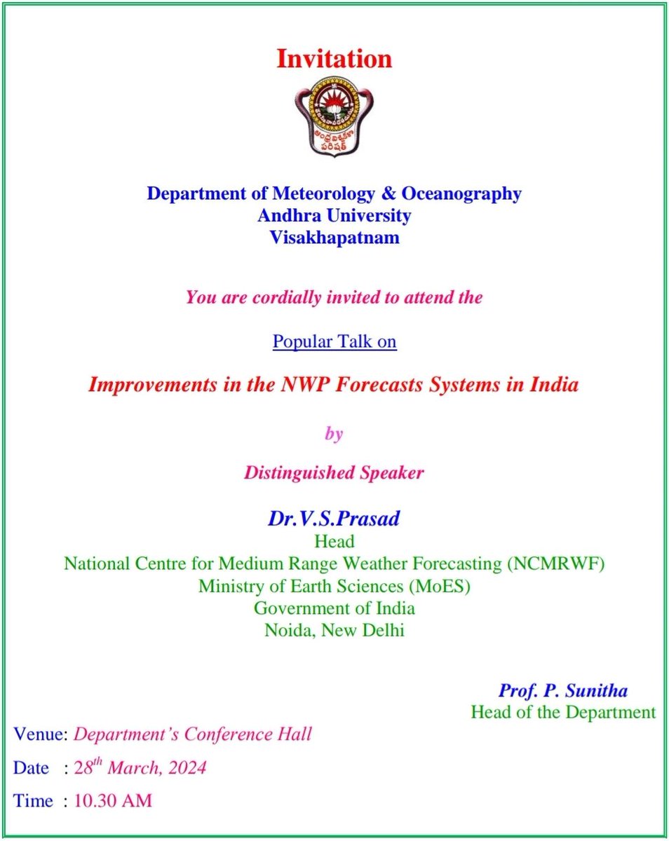 Head, NCMRWF Dr. V. S. Prasad will deliver a popular talk at Andhra University, Dept. Of Meteorology & Oceanography on 28th Mar 2024.