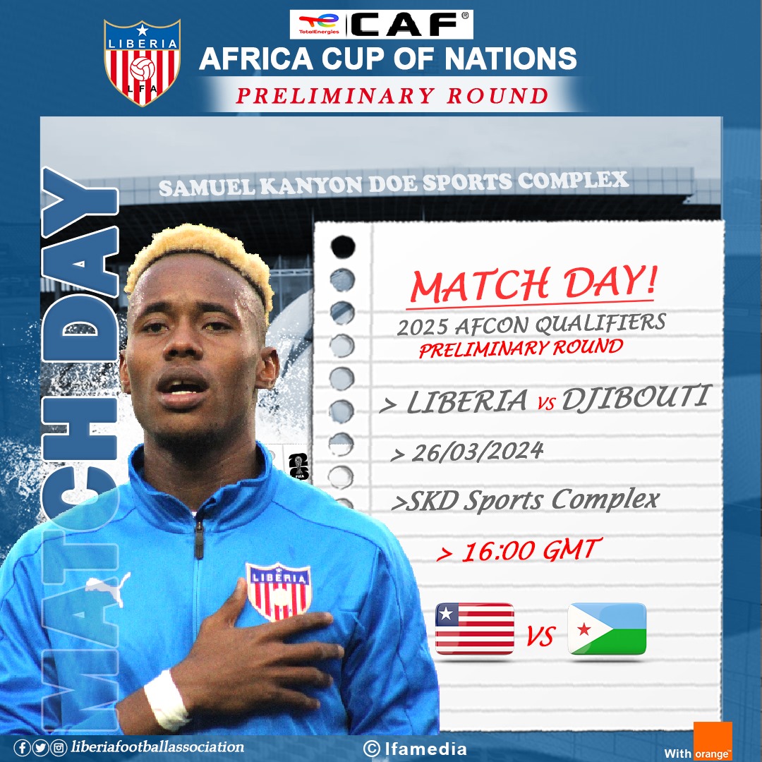 🚨 𝗠𝗮𝘁𝗰𝗵 𝗗𝗮𝘆!
⚽ 2025 AFCON Preliminary Round Qualifiers 
➡️ Liberia 🇱🇷 🆚 Djibouti 🇩🇯
🏟️ SKD Sports Complex, Paynesville 
⏰ 16:00 GMT (4:00 PM)

#morocco2025 #TotalEnergiesAFCON #Liberia