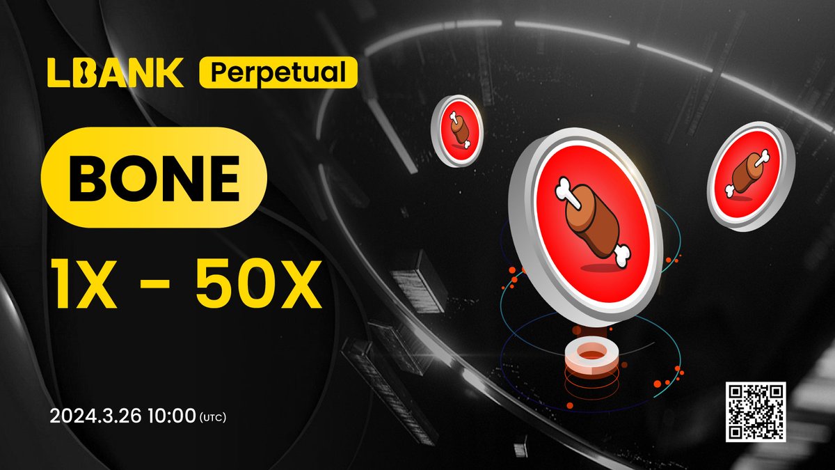 LBank_Exchange's tweet photo. #LBankFutures New Listing🚀

💎 $BONE perpetual with up to 50x leverage now live on #LBank! @Shibtoken

💰Start trading: https://t.co/KjDqPjAEoM

📲For more details and updates: https://t.co/wY3rNhxVBf https://t.co/GT078tZJgh