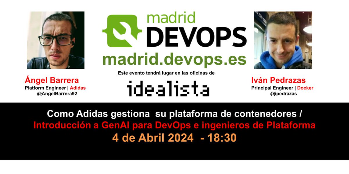 MadridDevops's tweet image. Doble sesión de #madrid_devops el 4 de Abril a las 18:30 en las oficinas de @idealista  (catering incluido) con @AngelBarrera92 , Platform engineer en Adidas e @ipedrazas , Principal engineer en Docker. Inscripciones en meetup.com/madrid-devops/…