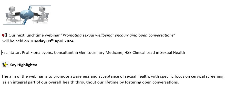 📢 Our next #CervicalCheck lunch and learn webinar will be “Promoting sexual wellbeing: Encouraging open conversations” and will be facilitated by Prof Fiona Lyons @fionalyons69 Date: 🗓️ Tuesday 9th April 1-2pm Click here to register: us02web.zoom.us/webinar/regist… @NSShse