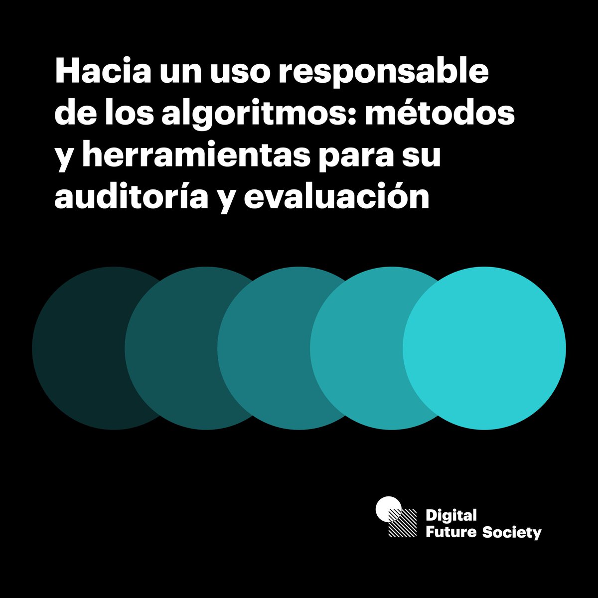 🔍  ¿Alguna vez has considerado cómo evaluar algoritmos para garantizar su responsabilidad y ética? 🧠 📄 Sumérgete en el mundo de #AIEthics con nuestro último informe. 🌐 Informe completo en este link: digitalfuturesociety.com/es/report/towa… 🤝 @mintradigital @redpuntoes @MWCapital