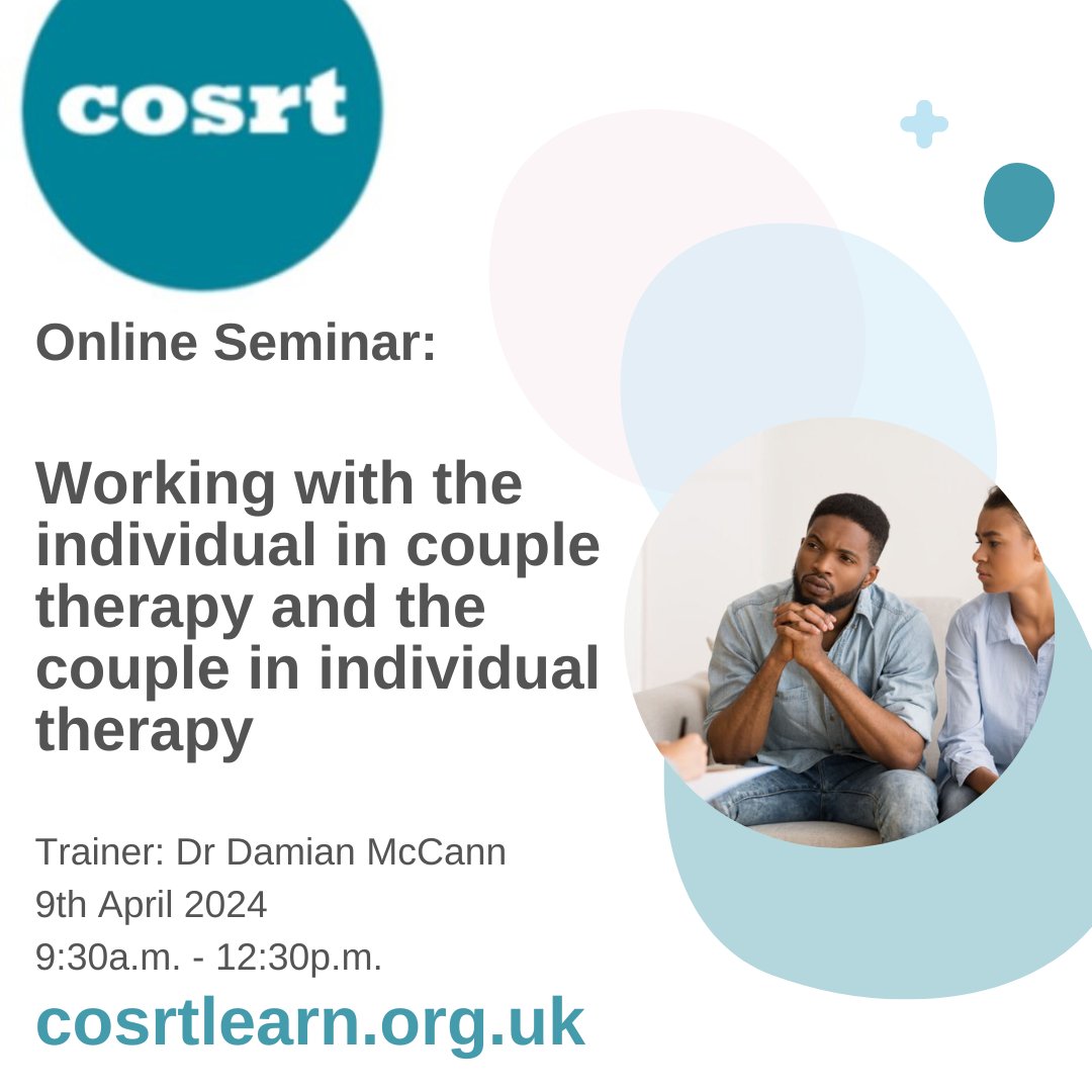 We're looking forward to the first of our seminars in April which will be hosted by Dr Damian McCann. Click the link below to book. cosrtlearn.org.uk/product/9-apr-… #psychosexual #relationshiptherapy #therapyworks #therapy #psychotherapy #therapisttraining #TherapistsConnect