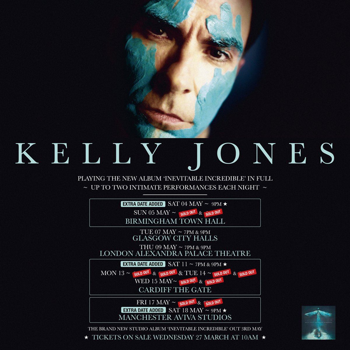 Pleased to announce due to overwhelming demand, 3 extra dates for Kelly’s ‘Inevitable Incredible’ tour 💥 4 May | 9pm - Birmingham 11 May | 7pm & 9pm - Cardiff 18 May | 9pm - Manchester Tickets will go on sale tomorrow (27 March) at 10am! - gigst.rs/KJ24